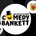 Das große Flosser Comedy Bankett 2023